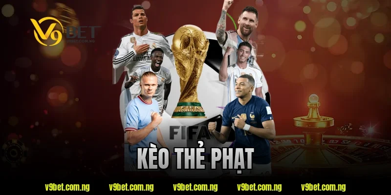 Kèo Thẻ Phạt Là Gì? Mẹo Soi Kèo Thẻ Chắc Thắng Tại V9bet 4 kèo thẻ phạt
