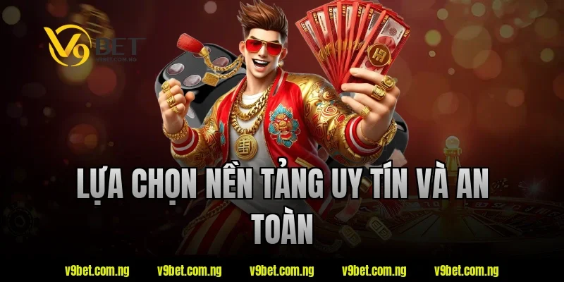 V9bet Bật Mí Mẹo Chơi Game Bài Đổi Thưởng Luôn Thắng 4 Lựa chọn nền tảng uy tín và an toàn tại V9bet
